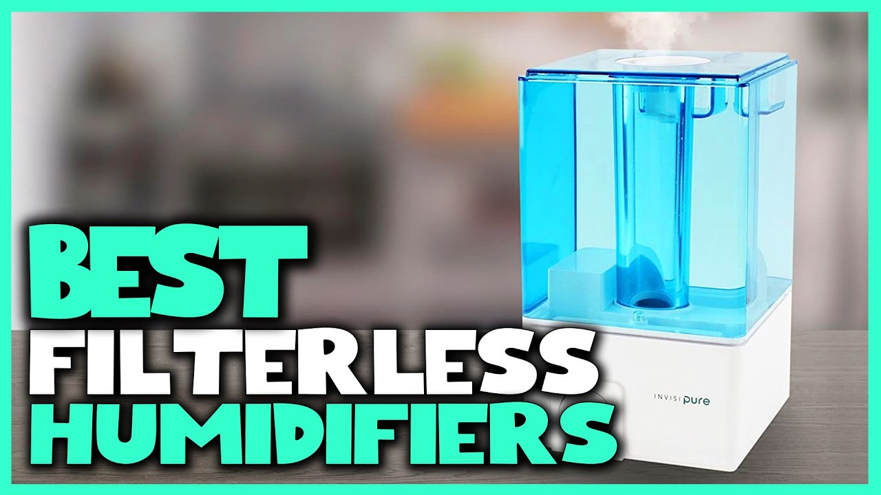 Best Filterless Humidifier 2022